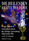 Buchcover Die Heilenden Kräfte der Düfte