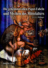 Buchcover Die geheimnisvollen Papst-Fabeln und Mythen des Mittelalters
