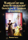 Buchcover Wahrsagen mit dem Astro-Mythologischen Grand Jeu der Mlle Lenormand