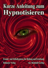 Buchcover Kurze Anleitung zum Hypnotisieren