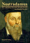 Buchcover Nostradamus - Der vollständige Text seiner Prophezeiungen