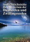 Buchcover Das Mysterium der Dualseelen und Zwillingsseelen