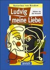 Buchcover Ludvig meine Liebe