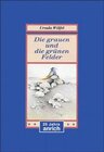 Buchcover Die grauen und die grünen Felder