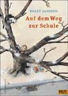 Buchcover Auf dem Weg zur Schule