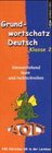 Buchcover Grundwortschatz Deutsch. Sinnverstehend lesen und rechtschreiben.... / Grundwortschatz Deutsch Klasse 2