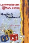 Buchcover Lernwerkstatt@AOL: Magie und Zauberei