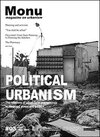 Buchcover Monu - magazine on urbanism, Heft 3 Political Urbanism