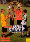 Buchcover Spass für alle durch kleine Ballspiele