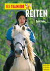 Buchcover Ich trainiere Reiten