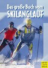 Buchcover Das grosse Buch vom Skilanglauf