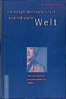 Buchcover Christoph Willibald Glucks prä-ödipale Welt