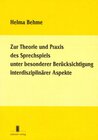 Buchcover Zur Theorie und Praxis des Sprechspiels unter besonderer Berücksichtigung interdisziplinärer Aspekte