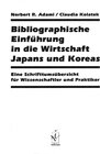 Buchcover Bibliographische Einführung in die Wirtschaft Japans und Koreas