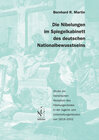 Buchcover Die Nibelungen im Spiegelkabinett des deutschen Nationalbewusstseins