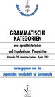 Buchcover Grammatische Kategorien aus sprachhistorischer und typologischer Perspektive