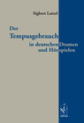 Buchcover Der Tempusgebrauch in deutschen Dramen und Hörspielen