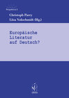Buchcover Europäische Literatur auf Deutsch?