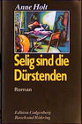 Buchcover Selig sind die Dürstenden