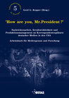 Buchcover How are you, Mr. President?