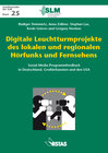 Buchcover Digitale Leuchtturmprojekte des lokalen und regionalen Hörfunks und Fernsehen