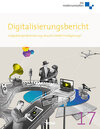 Buchcover Digitalisierungsbericht 2017