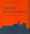 Buchcover Das Ende des Atomzeitalters?