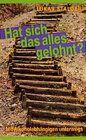 Buchcover Hat sich das alles gelohnt?