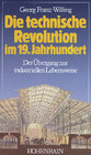 Buchcover Die technische Revolution im 19. Jahrhundert