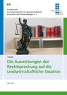 Buchcover Die Auswirkungen der Rechtsprechung auf die landwirtschaftliche Taxation