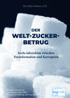 Buchcover Der Welt-Zucker-Betrug