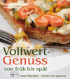 Buchcover Vollwert-Genuss von früh bis spät