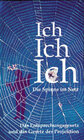 Buchcover Ich - Ich - Ich. Die Spinne im Netz