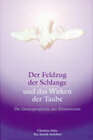 Buchcover Der Feldzug der Schlange und das Wirken der Taube