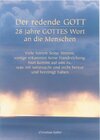 Buchcover Der redende Gott - 28 Jahre Gottes Wort an die Menschen