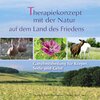 Buchcover Therapiekonzept mit der Natur auf dem Land des Friedens