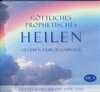 Buchcover Göttliches Prophetisches Heilen - CD-Box 3