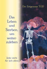 Buchcover Das Leben und Sterben, um weiterzuleben