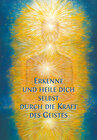 Buchcover Erkenne und heile Dich selbst durch die Kraft des Geistes