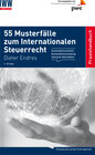 Buchcover 55 Musterfälle im Internationalen Steuerrecht
