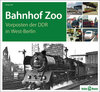 Buchcover Bahnhof Zoo - Vorposten der DDR in West-Berlin