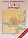 Buchcover Deutsche Binnenwasserstrassen / Die Elbe: Hamburg - Magdeburg und Elbe-Lübeck-Kanal