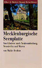 Buchcover Mecklenburg-Vorpommern / Die Mecklenburgische Seenplatte - von Güstrow nach Neubrandenburg, Neustrelitz und Waren