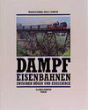 Buchcover Dampfeisenbahnen zwischen Rügen und Erzgebirge