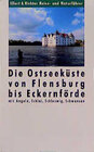 Buchcover Die Ostseeküste von Flensburg bis Eckernförde