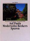 Buchcover Auf Paula Modersohn-Beckers Spuren