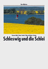 Buchcover Schleswig und die Schlei