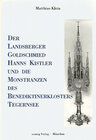 Buchcover Der Landsberger Goldschmied Hanns Kistler und die Monstranzen des Benediktinerklosters Tegernsee