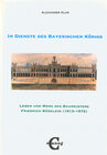 Buchcover Im Dienste des Bayerischen Königs