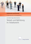 Buchcover Teilzeit und Befristung im Arbeitsrecht